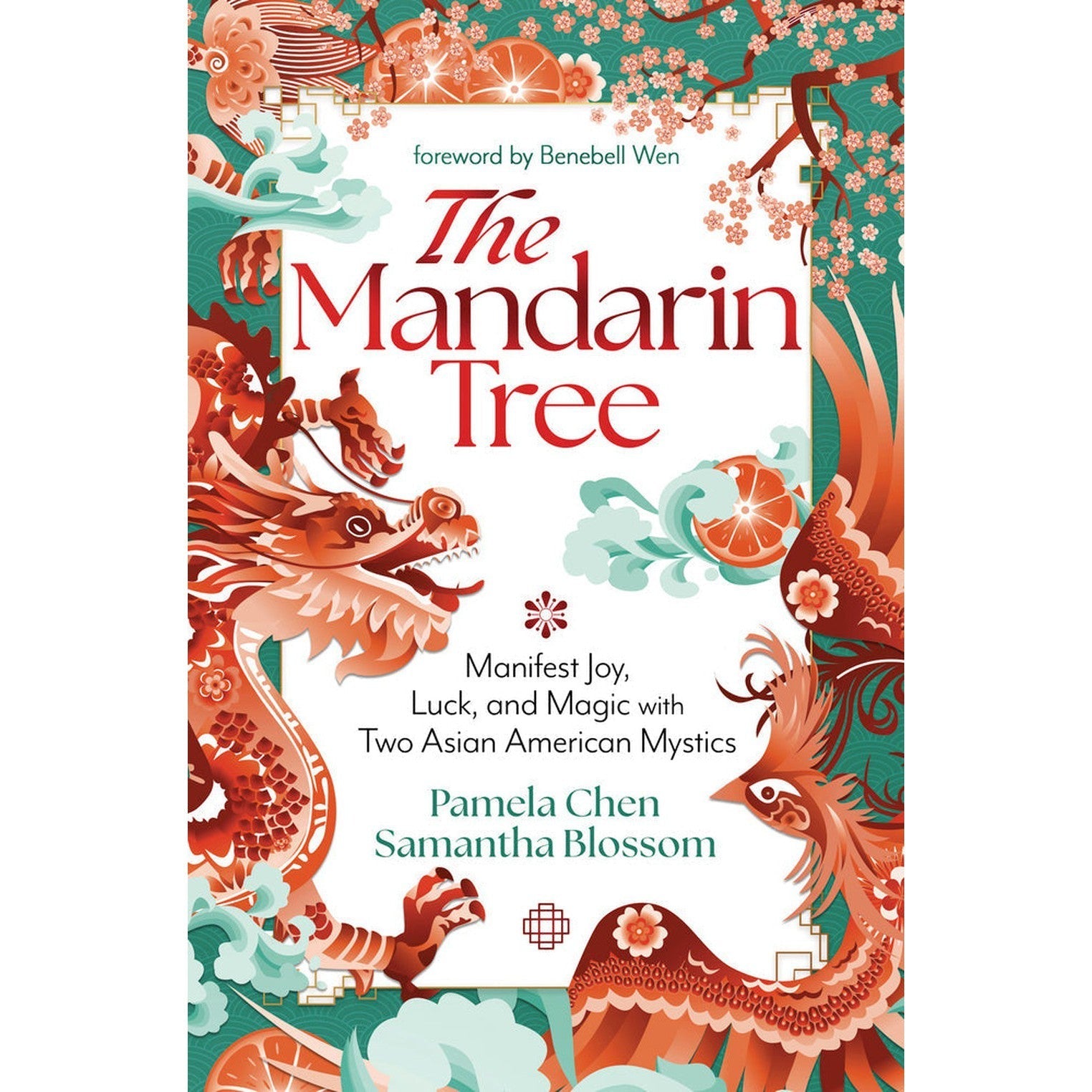 The Mandarin Tree by Pamela Chen, Samantha Blossom